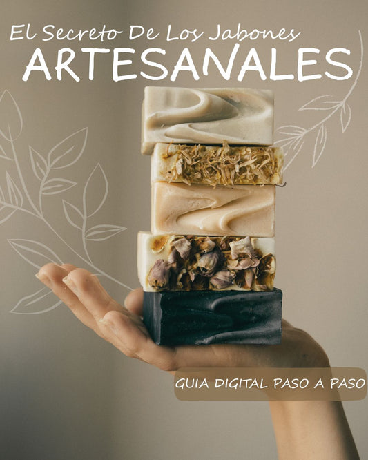 EL SECRETO DE LOS JABONES ARTESANALES